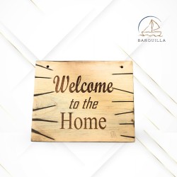 Cuadro de bienvenida a casa "Welcome to the Home"